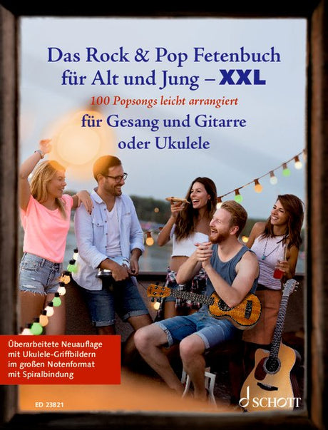 Das Rock & Pop Fetenbuch für Jung und Alt für Gesang und Ukulele (Melodie/Texte/Akkorde) Songbook - Musik-Ebert Gmbh