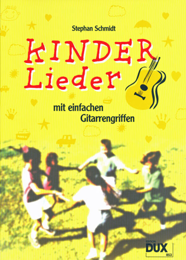 Kinderlieder mit einfachen Griffen für Gitarre - Musik-Ebert Gmbh